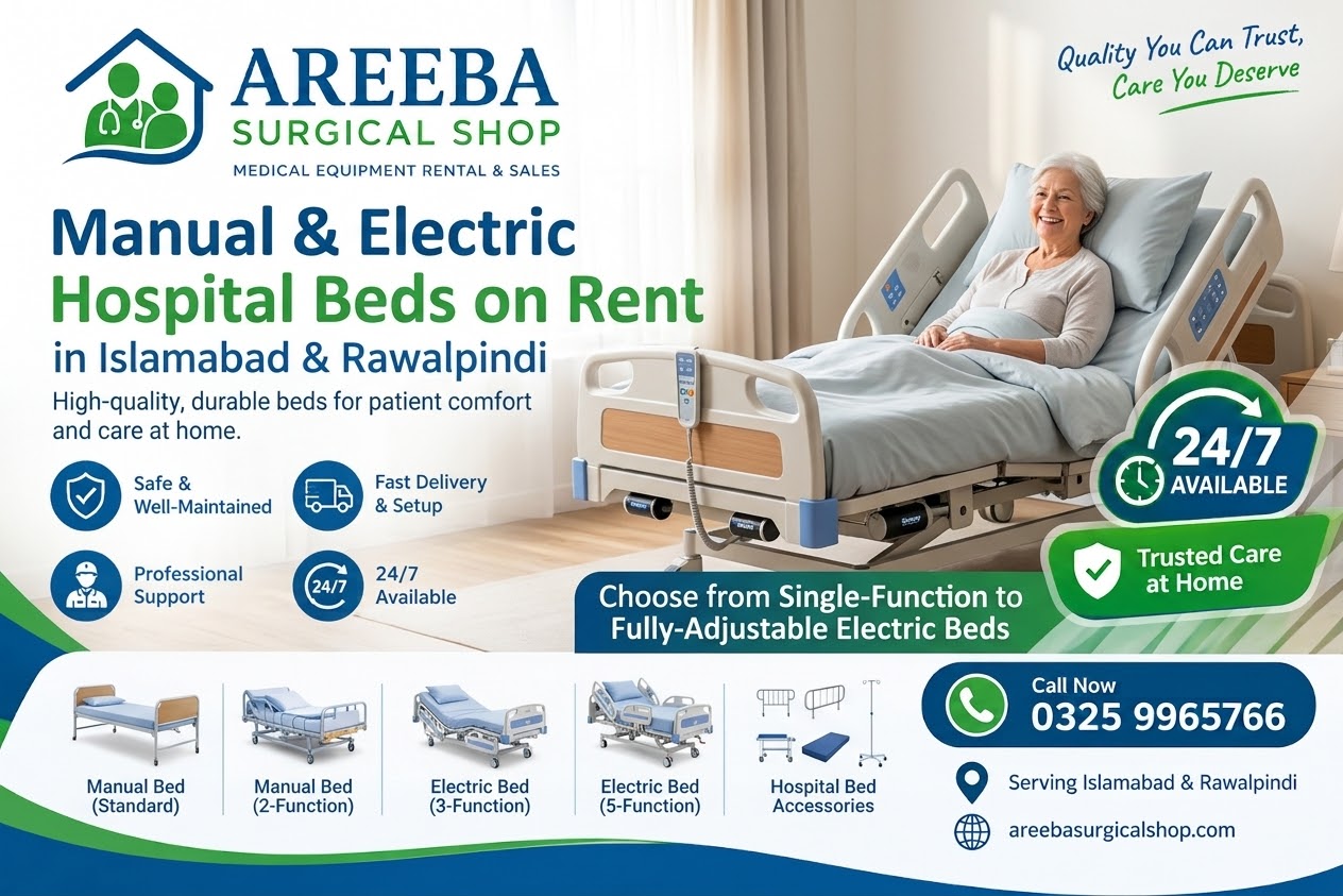 Hospital Bed on Rent in Islamabad & Rawalpindi | Areeba Surgical Shop